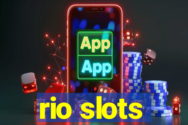 rio slots